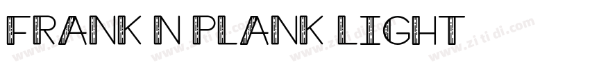 Frank-n-Plank Light字体转换
